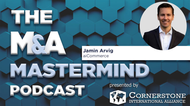 Episode 95 – Jamin Arvig – How AI can be your advantage in M&A Transactions