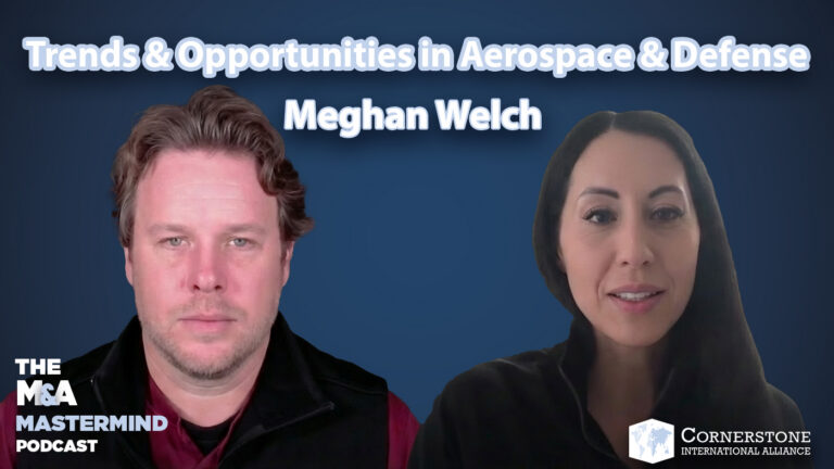 Trends & Opportunities in Aerospace & Defense – Episode 123