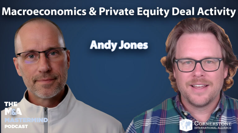 How Macroeconomics & Private Equity Deal Activity – Episode 131