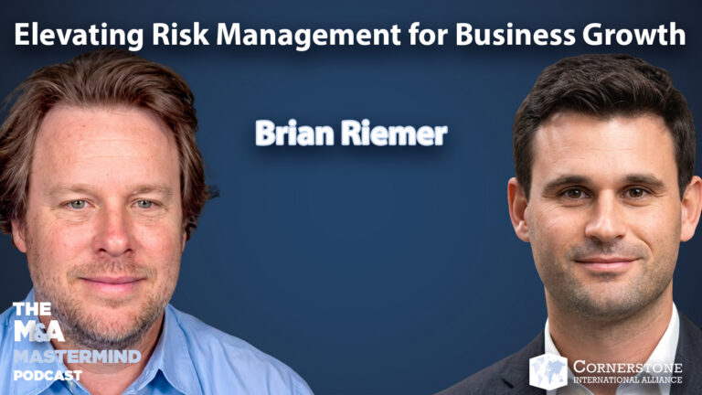 Elevating Risk Management for Business Growth – Episode 138